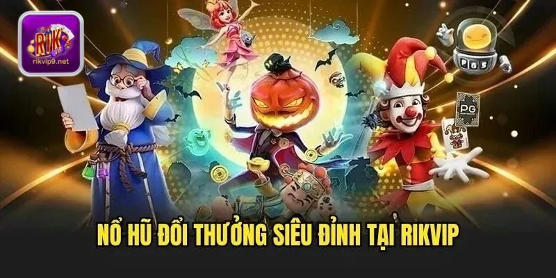 Bỏ túi các kinh nghiệm chơi nổ hũ dễ thắng từ cao thủ Bỏ túi các kinh nghiệm chơi nổ hũ dễ thắng từ cao thủ